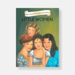 Om Illustrated Classics: Little Women by Louisa M Alcott