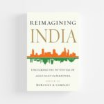 Reimagining India: Unlocking the Potential of Asia's Next Superpower