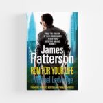 Run For Your Life by James Patterson