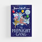 The Midnight Gang by David Walliams