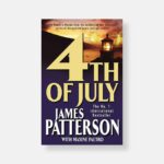 4th of July by James Patterson