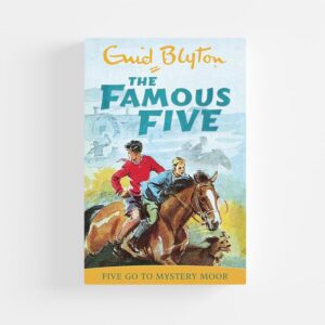 The Famous Five #13: Five Go to Mystery Moor