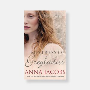 Mistress of Greyladies by Anna Jacobs