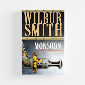 Monsoon by Wilbur Smith