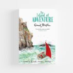 The Island of Adventure by Enid Blyton
