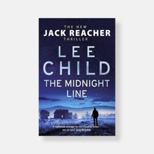 The Midnight Line (Hardcover) by Lee Child