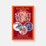 The Secret Seven 3 Books in 1 by Enid Blyton