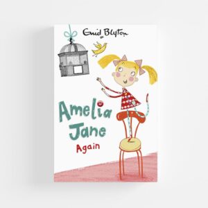 Amelia Jane Again by Enid Blyton