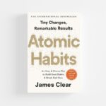 Atomic Habits by James Clear