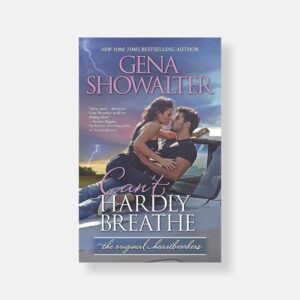 Can't Hardly Breathe by Gena Showalter