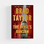 The Devil's Ransom by Brad Taylor